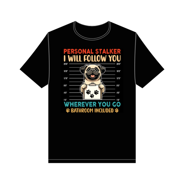 Personal Stalker, I Will Follow You - Image 1